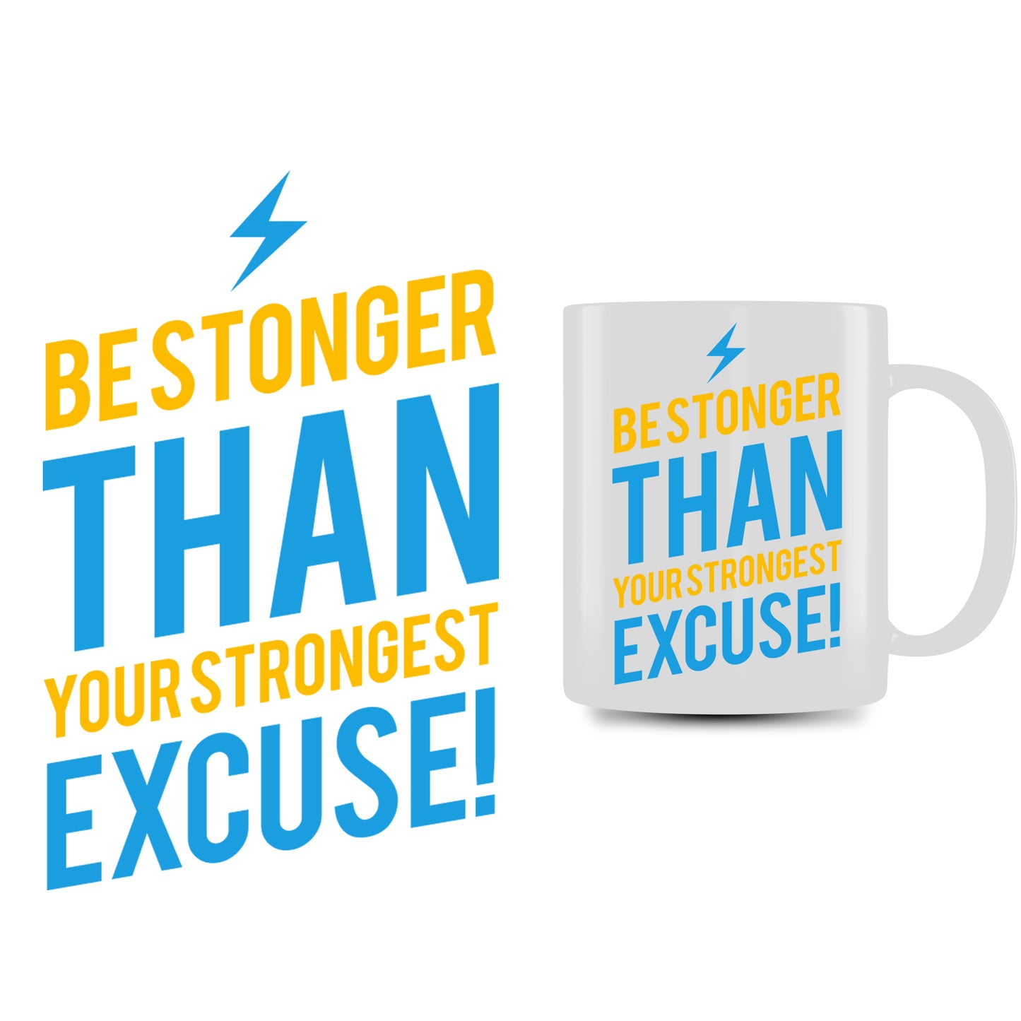 Personalized Mug (Be Stronger)