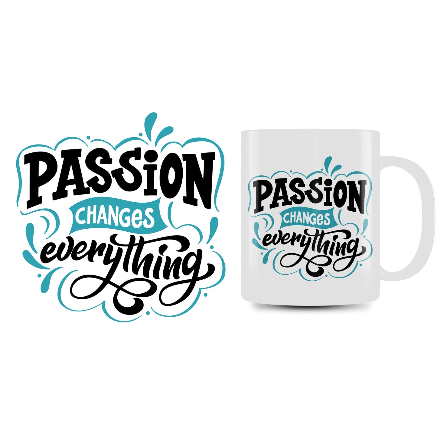 Personalized Mug (Passion Changes Everything)