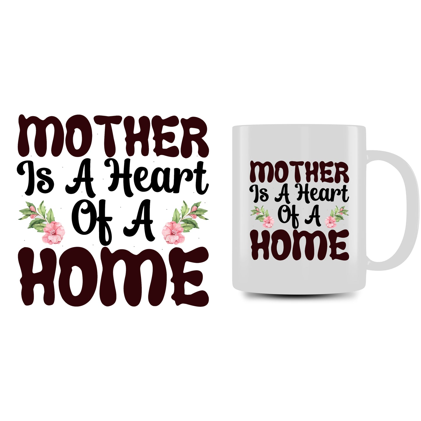 Personalized Mug For Mom (You're The Heart of a Home)